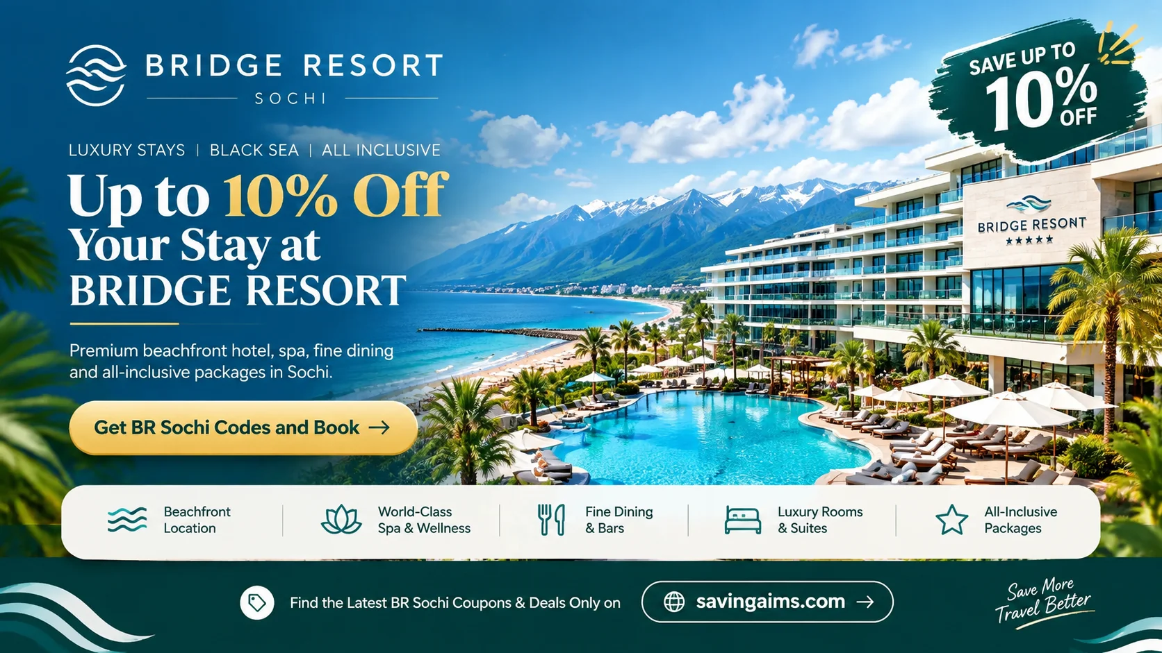 Bridge Resort 4-star beachfront hotel in Sochi with pool and Black Sea view, brsochi.ru discount code offer