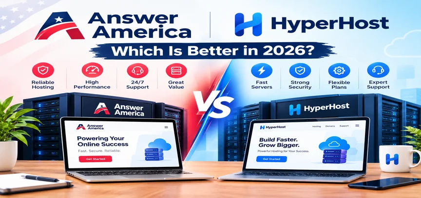 Answer America vs HyperHost: Which Is Better in 2026?