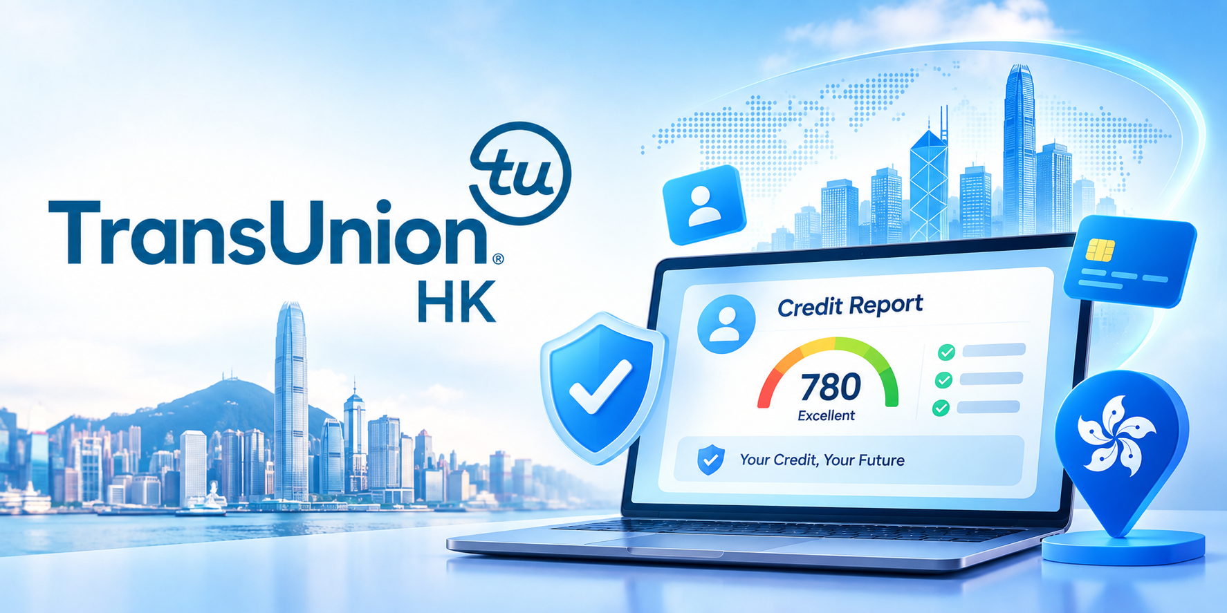TransUnion Hong Kong Credit Report, Credit Score and Alerts